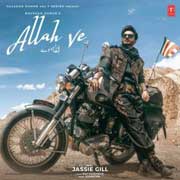 Allah Ve - Jassie Gill Mp3 Song